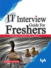 IT Interview Guide for Freshers