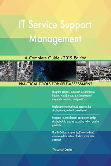 IT Service Support Management A Complete Guide - 2019 Edition - Gerardus Blokdyk