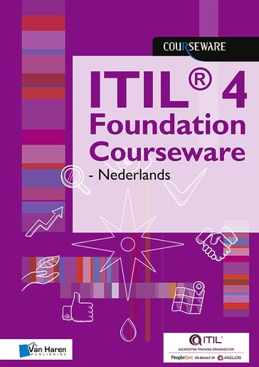 ITIL® 4 Foundation Courseware - Nederlands - Van Haren Learning Solutions a.o.