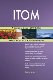 ITOM A Complete Guide - 2021 Edition