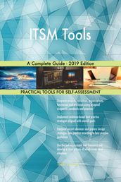 ITSM Tools A Complete Guide - 2019 Edition
