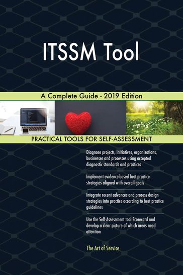 ITSSM Tool A Complete Guide - 2019 Edition - Gerardus Blokdyk