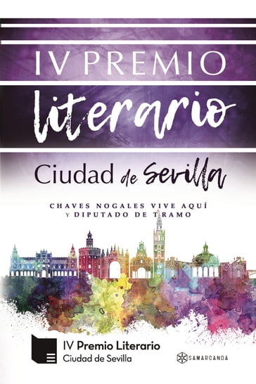 IV Premio Literario Ciudad de Sevilla - AA.VV. Artisti Vari