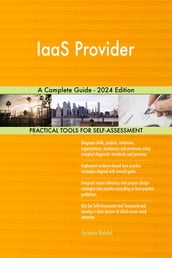 IaaS Provider A Complete Guide - 2024 Edition