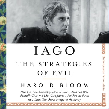 Iago - Harold Bloom