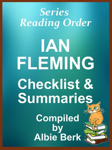 Ian Fleming: Series Reading Order - with Summaries & Checklist - Albie Berk