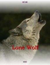 Ian s Gang: Lone Wolf