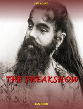 Ian s Gang: The Freakshow