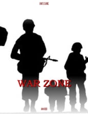 Ian s Gang: War Zone