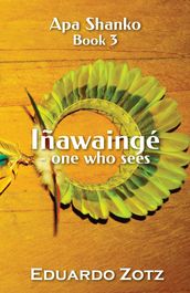 Iñawaingé - one who sees