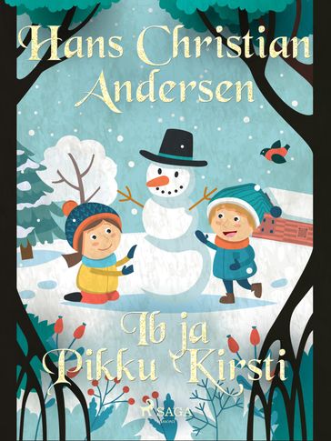 Ib ja Pikku Kirsti - H.c. Andersen