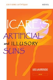 Icare s artificial and illusory suns