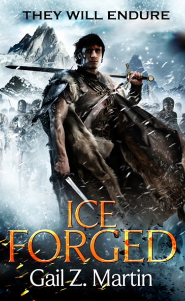 Ice Forged - Gail Z. Martin