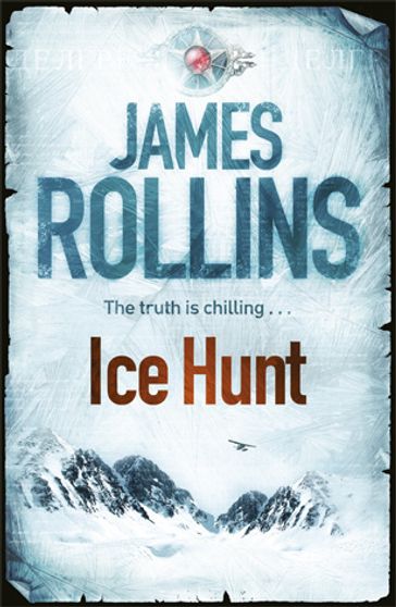 Ice Hunt - James Rollins