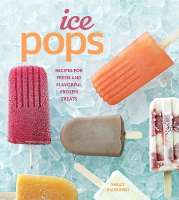 Ice Pops - Shelly Kaldunski