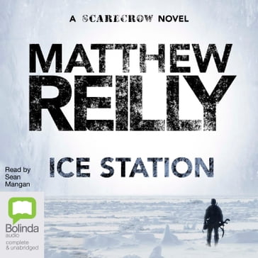 Ice Station - Matthew Reilly