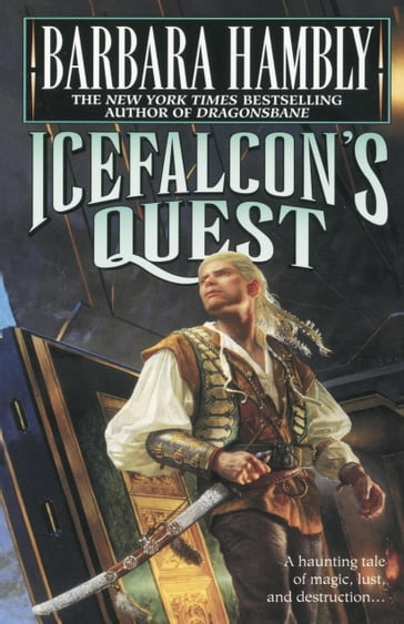 Icefalcon's Quest - Barbara Hambly