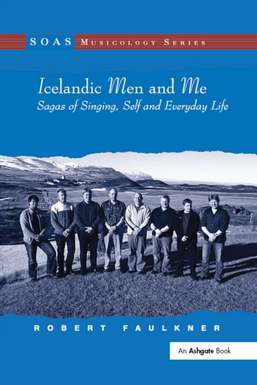 Icelandic Men and Me - Robert Faulkner