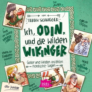 Ich, Odin, und die wilden Wikinger - RALF KIWIT - RUDI MIKA - Ramona Wultschner - Live aus der Geschichte - Frank Schwieger