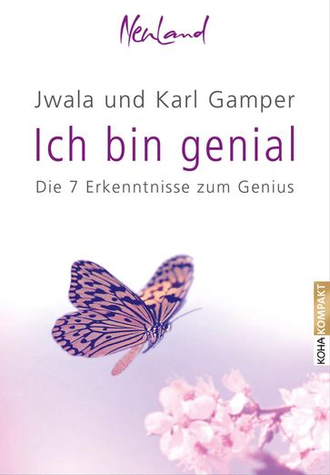 Ich bin Genial - Jwala Gamper - Karl Gamper