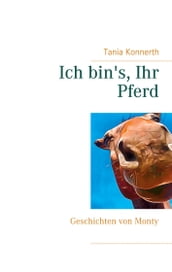 Ich bin s, Ihr Pferd