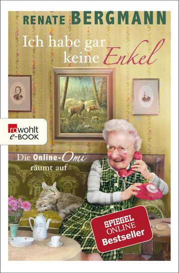 Ich habe gar keine Enkel - Renate Bergmann