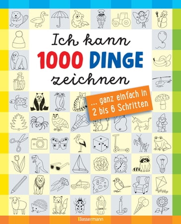 Ich kann 1000 Dinge zeichnen.Kritzeln wie ein Profi! - Norbert Pautner