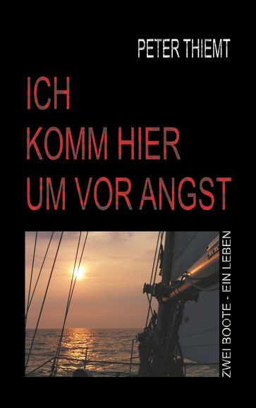 Ich komm hier um vor Angst - Peter Thiemt