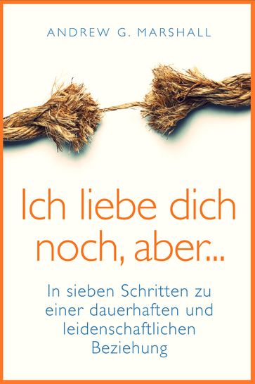 Ich liebe dich noch aber - Andrew G. Marshall