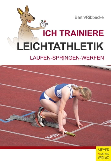 Ich trainiere Leichtathletik - Katrin Barth - Thorsten Ribbecke