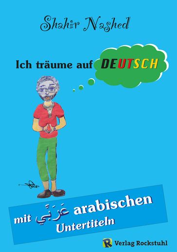 Ich träume auf Deutsch - Shahir Nashed