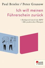 Ich will meinen Führerschein zurück