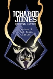 Ichabod Jones: Monster Hunter