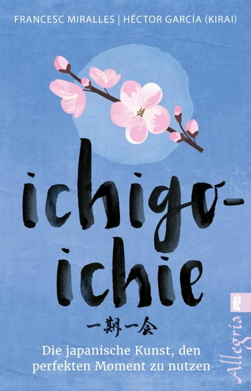 Ichigo-ichie - Héctor García (Kirai) - Francesc Miralles