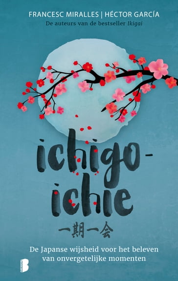 Ichigo-ichie - Francesc Miralles - Hector Garcia