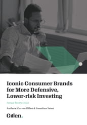 Iconic Consumer Brands for More Defensive, Lower-risk Investing: Annual Review 2023