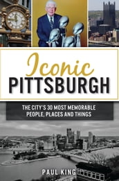 Iconic Pittsburgh