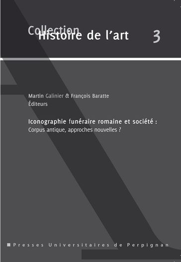 Iconographie funéraire romaine et société - Collectif