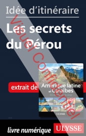 Ide d itinraire - Les secrets du Prou