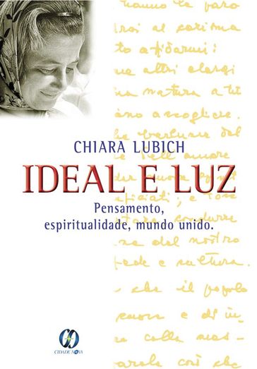 Ideal e Luz - Chiara Lubich - Michel Vandeleene