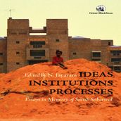 Ideas, Institutions, Processes
