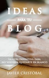 Ideas para tu blog