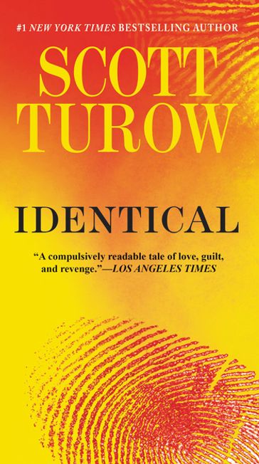 Identical -- Free Preview (The First 4 Chapters) - Scott Turow
