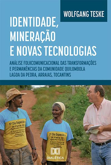 Identidade, mineração e novas tecnologias - Wolfgang Teske