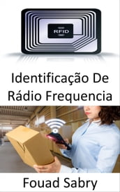 Identificação De Rádio Frequencia