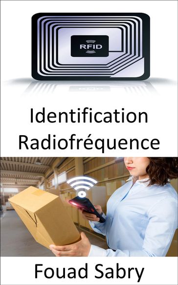 Identification Radiofréquence - Fouad Sabry