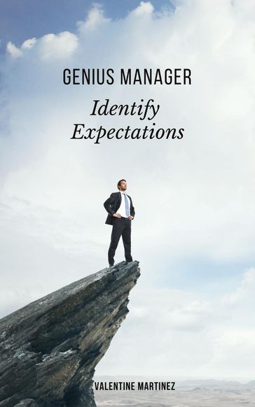 Identify Expectations - Valentine Martinez