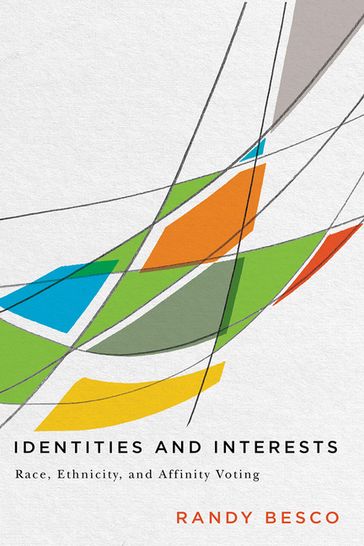 Identities and Interests - Randy Besco