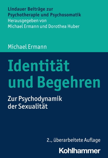 Identität und Begehren - Michael Ermann - Dorothea Huber