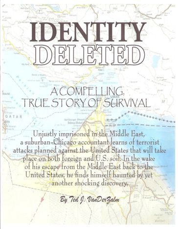 Identity Deleted - Ted J. Van Der Zalm